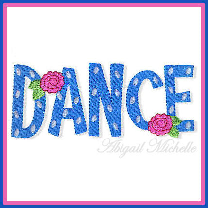 Dance Word - 4 Sizes!