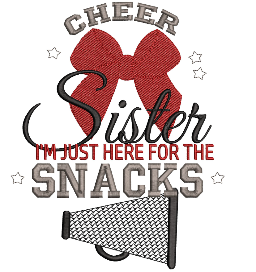 Cheer Sister I came for the snacks