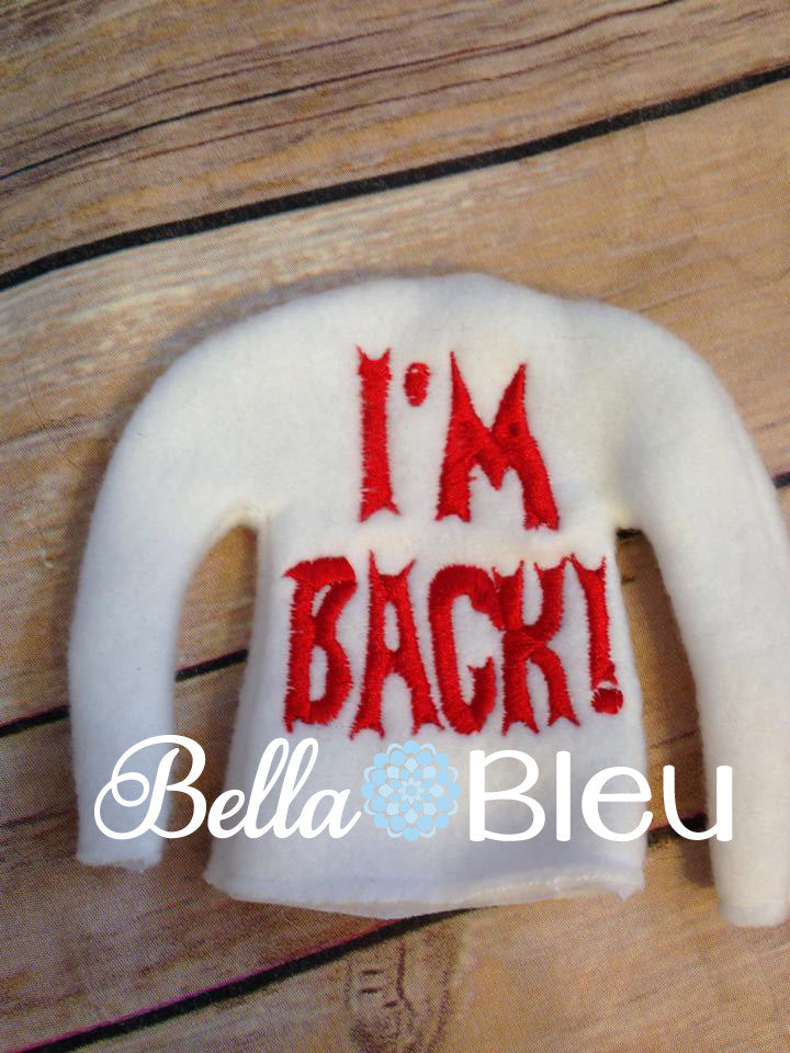 ITH I'm Back Elf Sweater Shirt Machine Embroidery Design