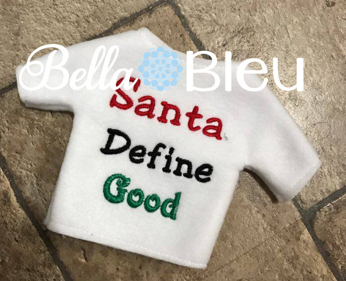 ITH Big Plush Elf Santa Define Good Sweater Shirt Machine Embroidery design