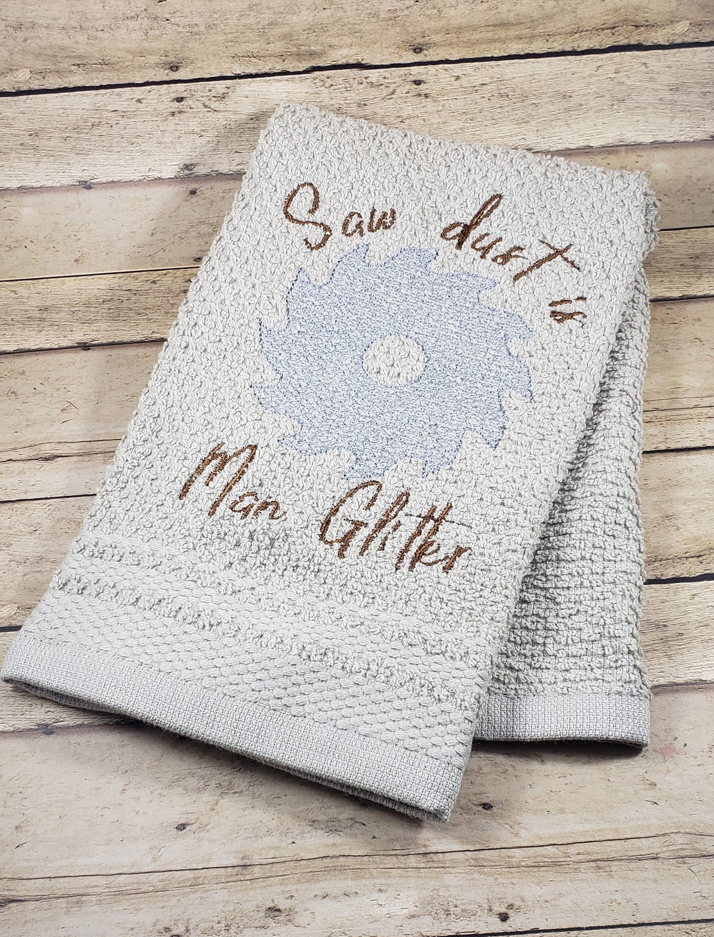 Saw dust is man glitter sketchy design