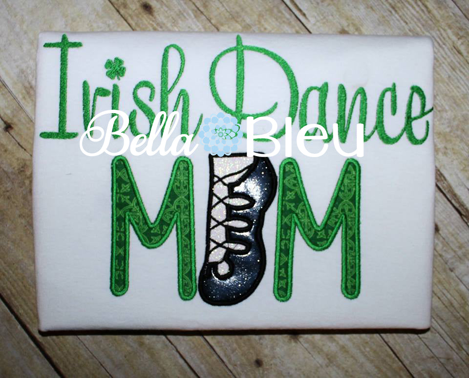 Irish Step Dancing Mom Machine Embroidery Applique Design