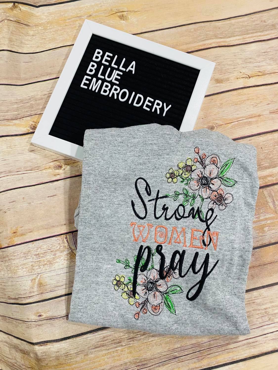Strong Women Pray Floral Scribble