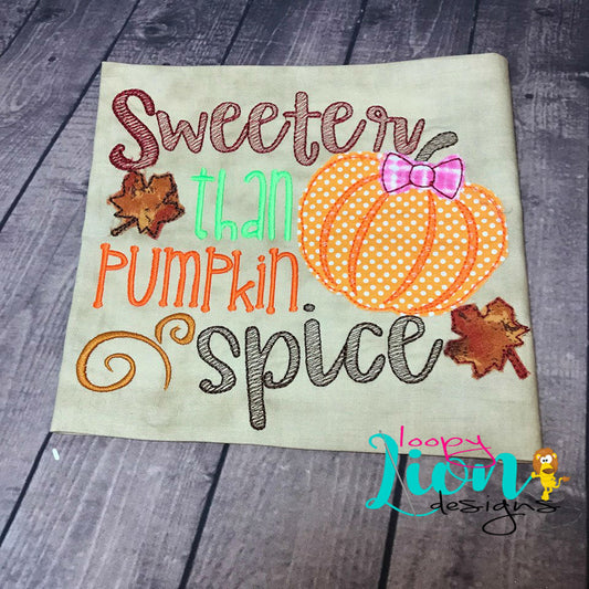 Sweeter than Pumpkin Spice Applique Embroidery Design