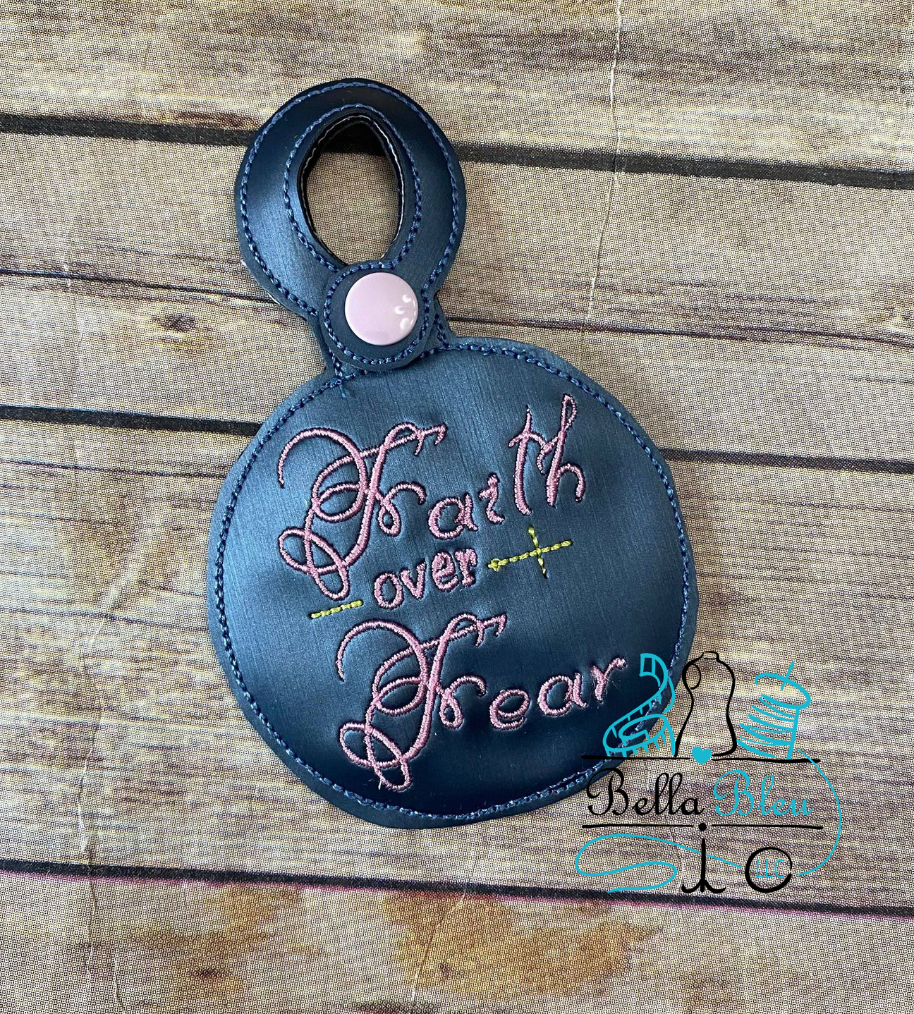 Faith Over Fear ITH Bag Tag fob