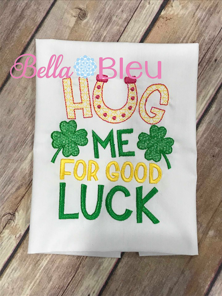 Hug me for Good Luck Saint Patricks Day Machine Embroidery design