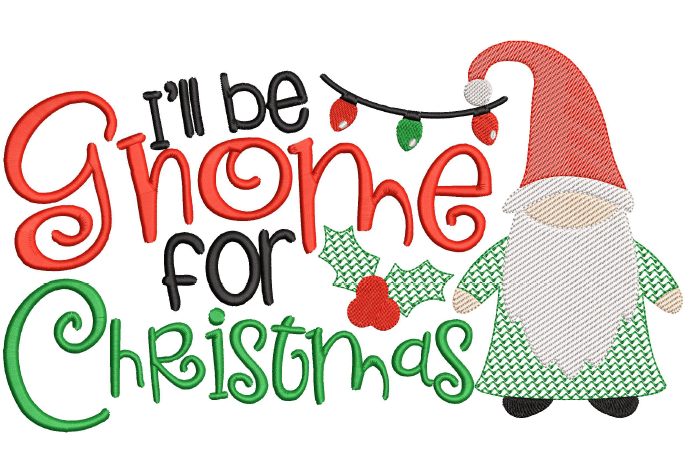 I'll be Gnome for Christmas Design