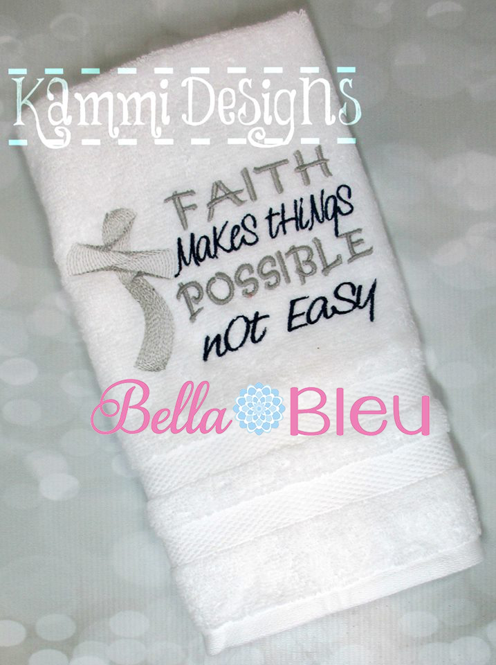 Faith Makes things Possible not easy sketchy machine embroidery design 6x10