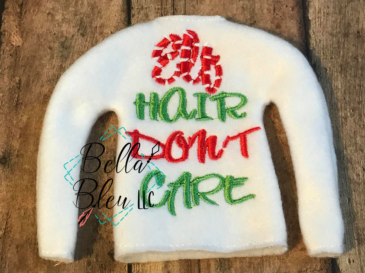 ITH Elf Hair don't Care Elf Sweater Shirt machine embroidery design