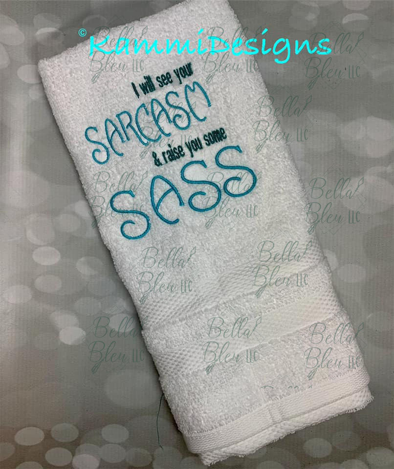 Sarcasm and Sass Saying