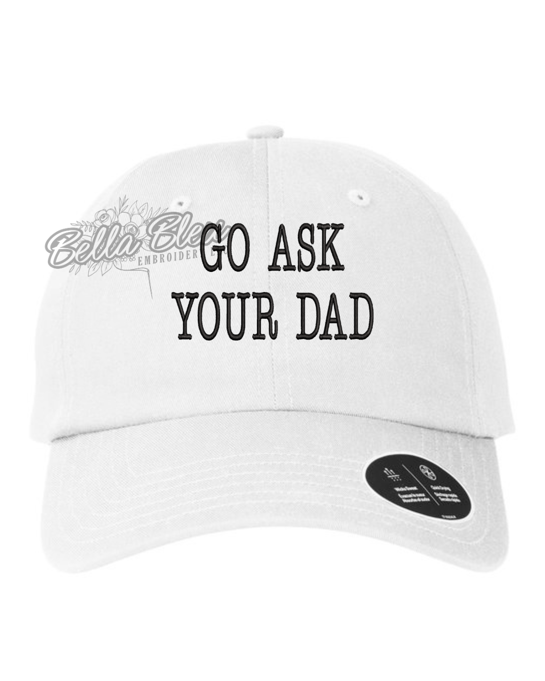 Go Ask your Dad Hat embroidery design