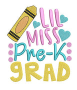 Lil Miss Pre-K Grad sketchy
