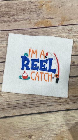 I'm a reel catch