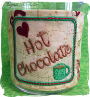 Hot Chocolate Cozy, In The Hoop - 6x10