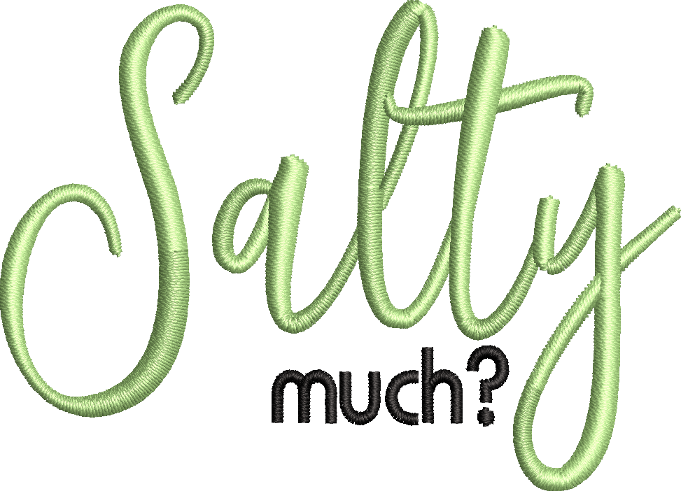 Salty Much? Hat embroidery design