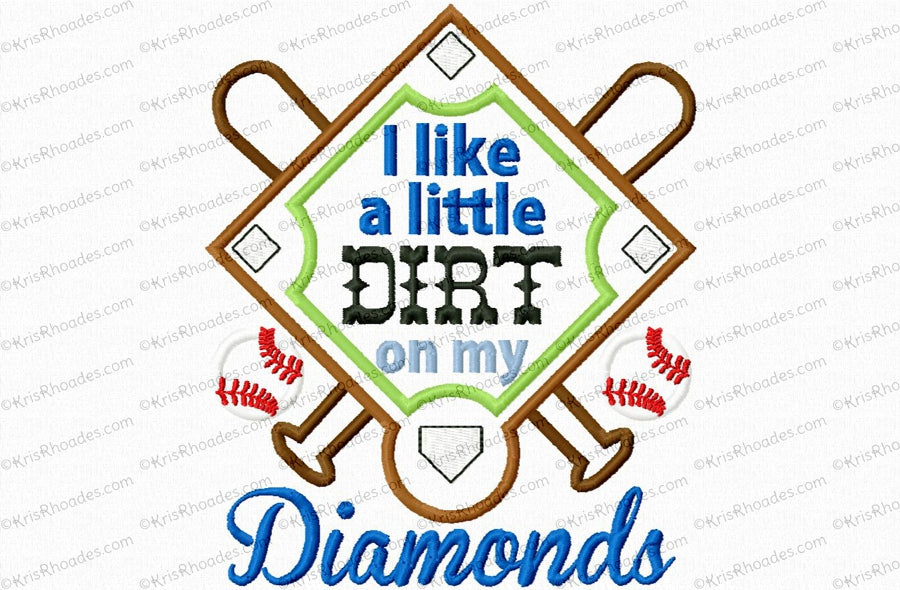 KRD Dirt On My Diamonds Applique