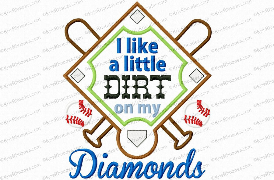 KRD Dirt On My Diamonds Applique