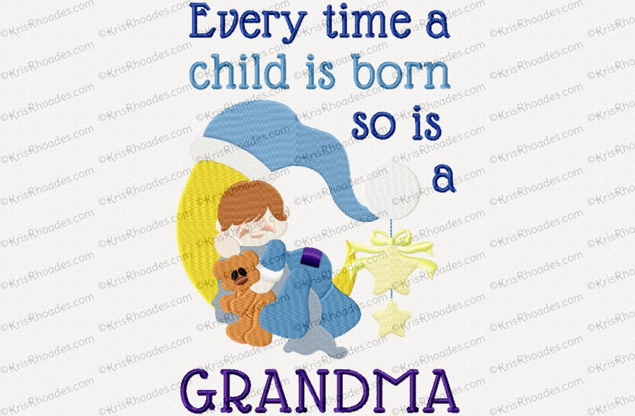 KRD Every Time A Child Is Born Grandma