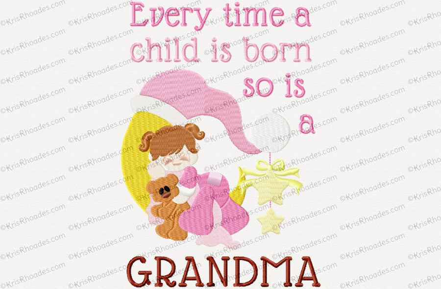 KRD Every Time A Child Is Born Grandma