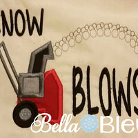 Snow Blows Snow Blower Machine Applique Embroidery Design