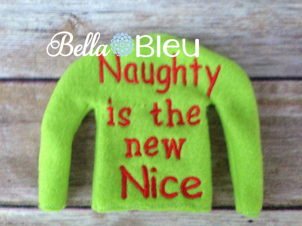 ITH Elf Sweater Naughty is the New Nice Shirt Embroidery Design