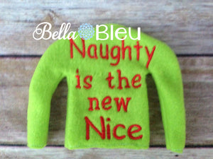 ITH Elf Sweater Naughty is the New Nice Shirt Embroidery Design