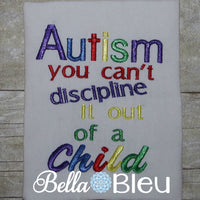 Autism Awareness Machine Embroidery design saying