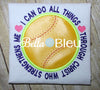 Softball Baseball I can do all things through Christ Who Strengthens me Machine Applique Embroidery Design