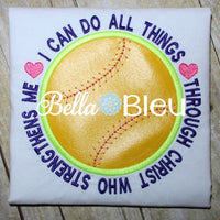 Softball Baseball I can do all things through Christ Who Strengthens me Machine Applique Embroidery Design