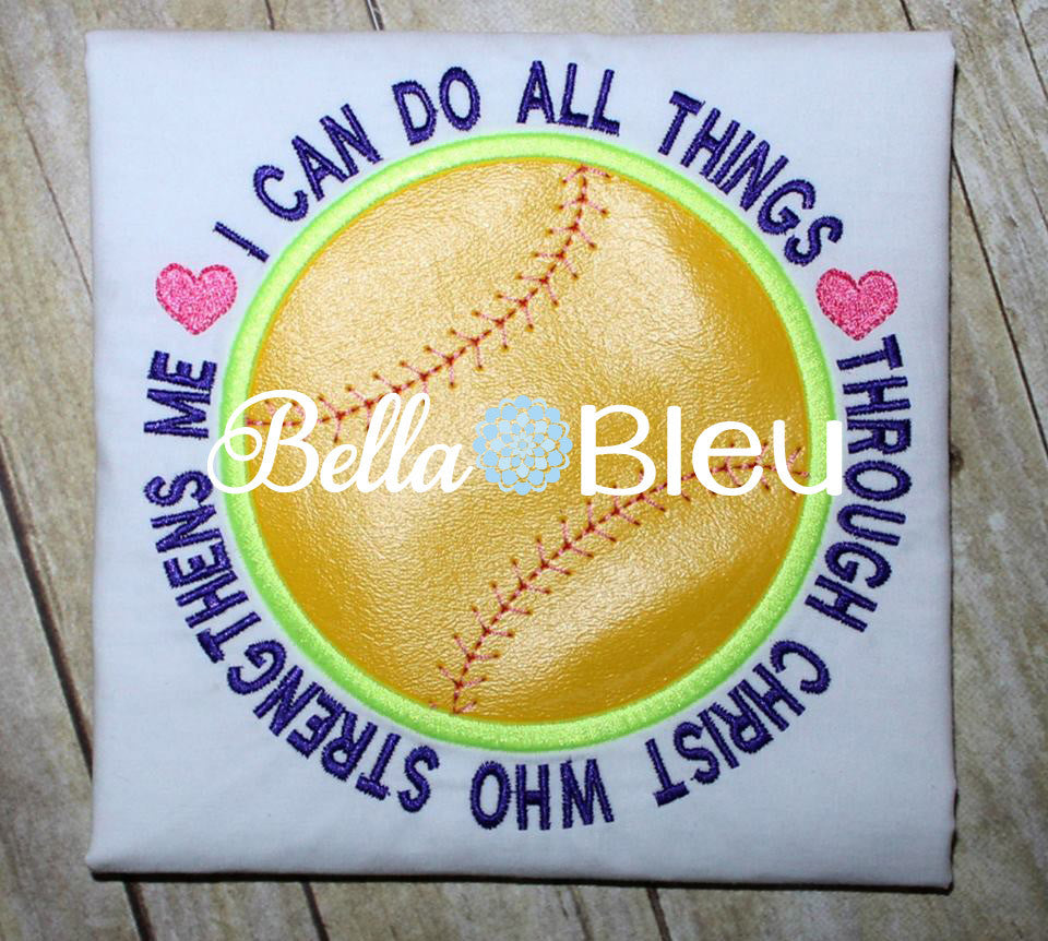Softball Baseball I can do all things through Christ Who Strengthens me Machine Applique Embroidery Design