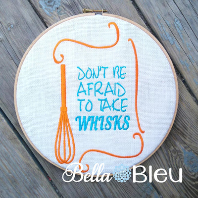Don't be afraid to take whisks funny Kitchen machine embroidery design
