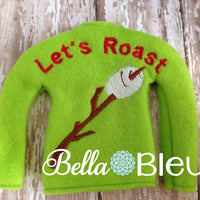 ITH Elf Let's Roast Marshmallows Sweater Shirt Machine Embroidery design