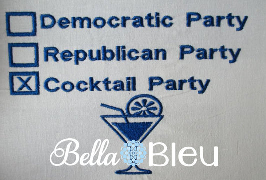 Democratic Republican Cocktail Party Funny Sayings Machine Embroidery design