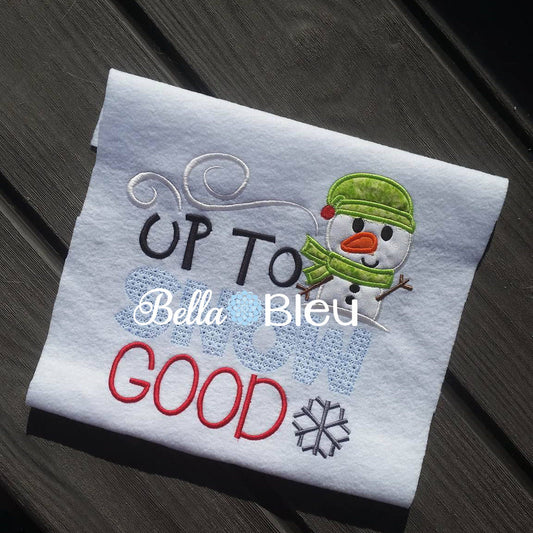 Winter Snowman Up to Snow Good Machine Embroidery Applique Design