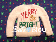 ITH Elf Christmas Merry & Bright Sweater Shirt Machine in the hoop embroidery design