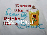 Looks like a Beauty and Drinks like a Beast Inspired Belle Beauty and the Beast Saying Machine Applique Embroidery design