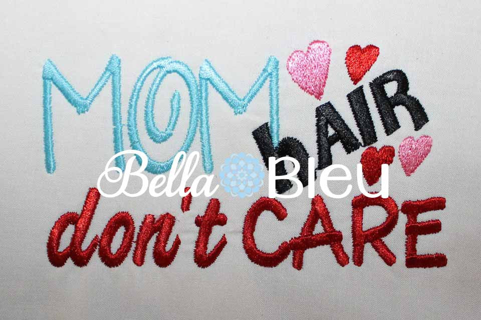 Mom Hair don't care baseball hat cap machine embroidery design