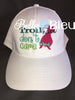 Troll Hair Don't Care baseball cap hat machine embroidery design