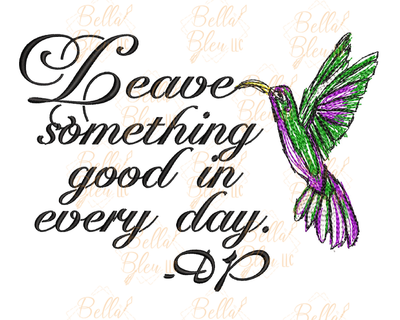 Leave Good Inspired Dolly Parton Quote Scribble Saying