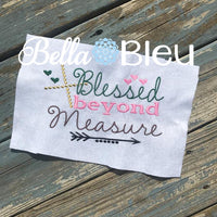 Blessed beyond Measure Machine Embroidery Design