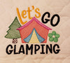 Let's Go Glamping Camping Sketchy