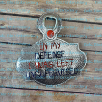 Left Unsupervised Saying ITH  Bag Tag fob