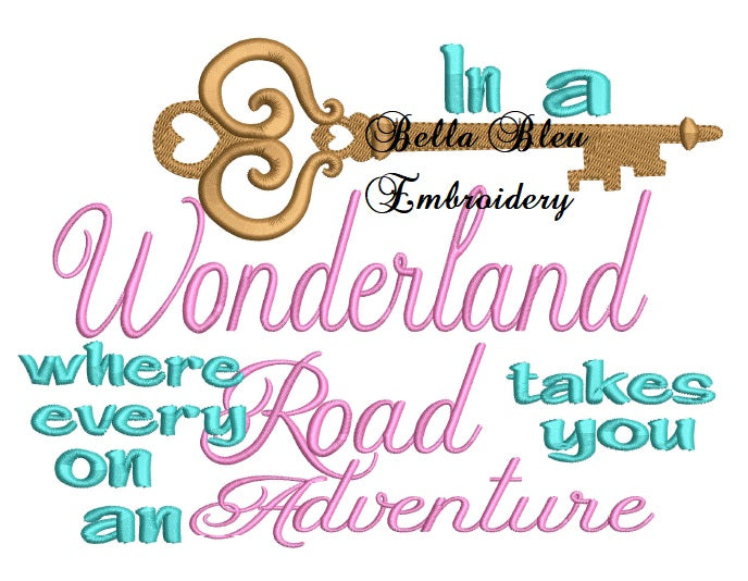 Reading Pillow Quote In a wonderland where every road takes you on an adventure Machine Embroidery design