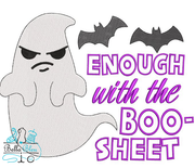 Enough of the Boo Sheet Halloween saying