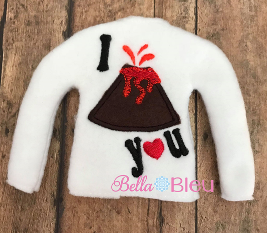 ITH I lava love you volcano Elf Sweater Shirt machine embroidery design