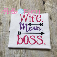 Wife Boss Mom Saying Machine Embroidery Design