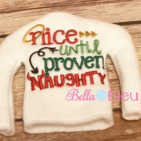 Holiday Nice until proven Naughty Elf Sweater In the hoop ith embroidery design