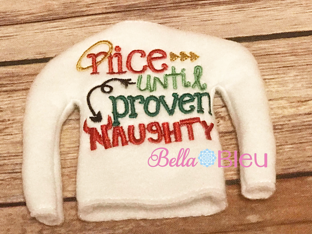 Holiday Nice until proven Naughty Elf Sweater In the hoop ith embroidery design