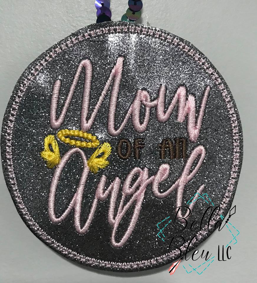 ITH Mom of an Angel Ornament Machine Embroidery Design  4x4