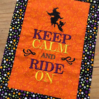 Keep Calm and Ride On Halloween Witch Machine Embroidery Design